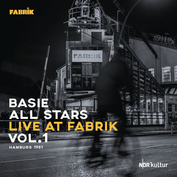 Count Basie - Live at Fabrik Hamburg 1981, Vol. 1 (2023) [FLAC 24bit/48kHz]