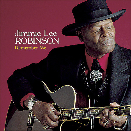 Jimmie Lee Robinson – Remember Me (1998/2013) DSF DSD64 + Hi-Res FLAC