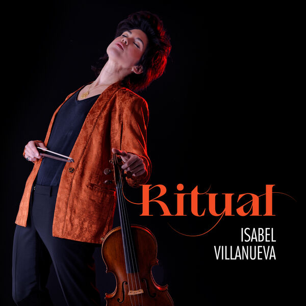 Isabel Villanueva - Ritual (2023) [FLAC 24bit/96kHz] Download