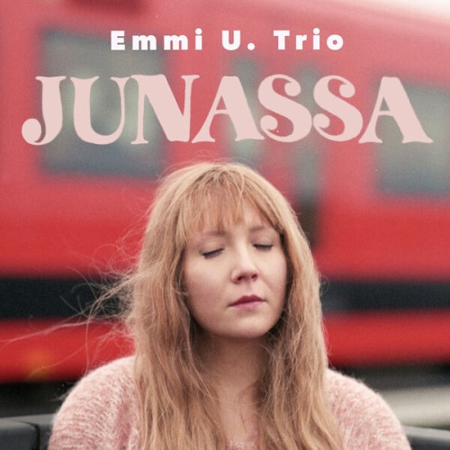 Emmi U. Trio – Junassa (2023) [FLAC 24 bit, 48 kHz]