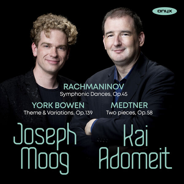 Joseph Moog - Rachmaninoff, York Bowen, Medtner: Works for 2 Pianos (2023) [FLAC 24bit/48kHz] Download