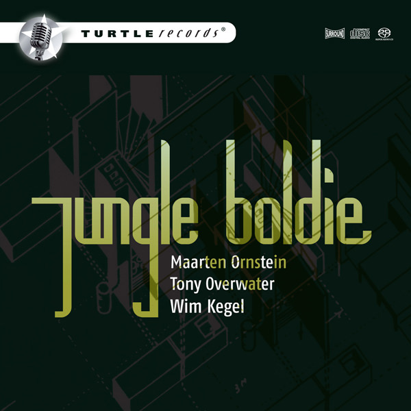 Maarten Ornstein, Tony Overwater, Wim Kegel – Jungle Boldie (2010) DSF DSD64