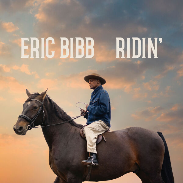 Eric Bibb – Ridin’ (2023) [Official Digital Download 24bit/96kHz]