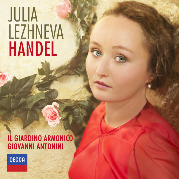 Julia Lezhneva, Il Giardino Armonico, Giovanni Antonini – Handel (2015) [Official Digital Download 24bit/96kHz]