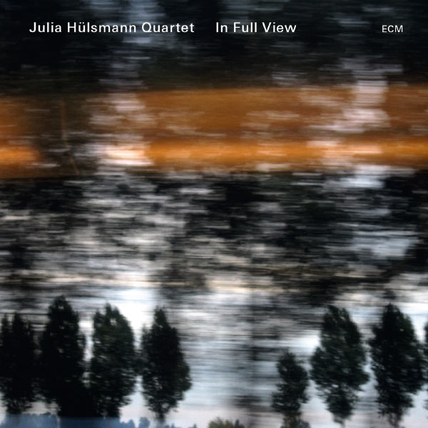 Julia Hülsmann Quartet – In Full View (2013) [Official Digital Download 24bit/96kHz]