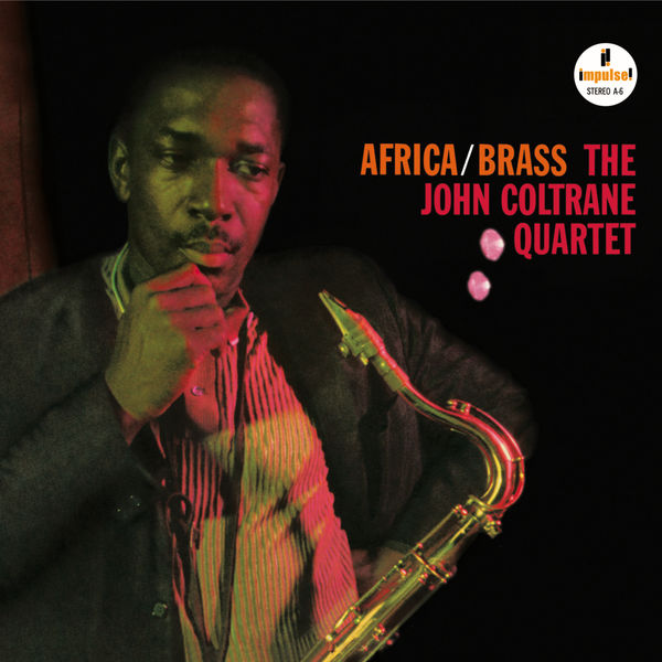 John Coltrane Quartet – Africa/Brass (1961/2007) [Official Digital Download 24bit/96kHz]