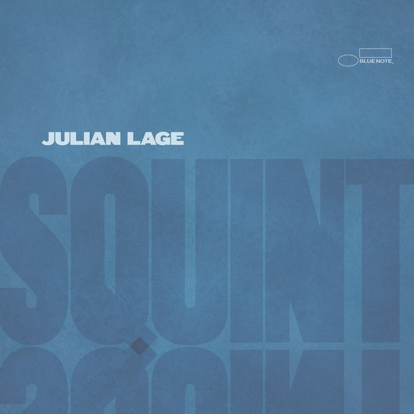 Julian Lage – Squint (2021) [Official Digital Download 24bit/96kHz]