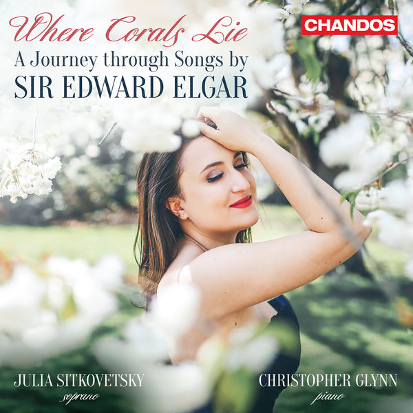 Julia Sitkovetsky & Christopher Glynn – Where Corals Lie, A Journey through Songs by Sir Edward Elgar (2021) [Official Digital Download 24bit/96kHz]