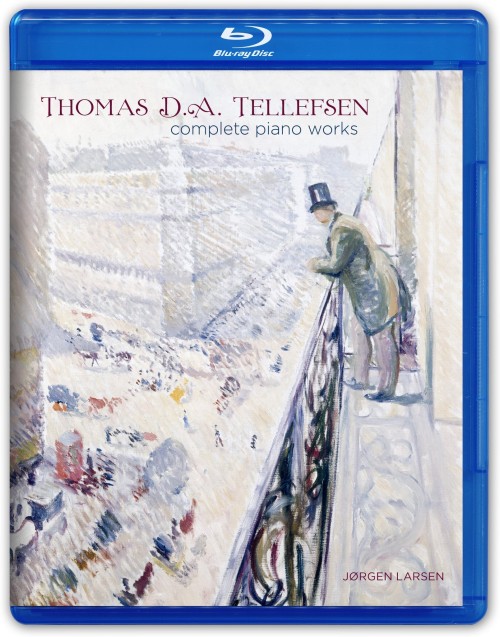 Jørgen Larsen – Thomas D.A. Tellefsen complete piano works (2012) [HIGH FIDELITY PURE AUDIO BLU-RAY DISC]
