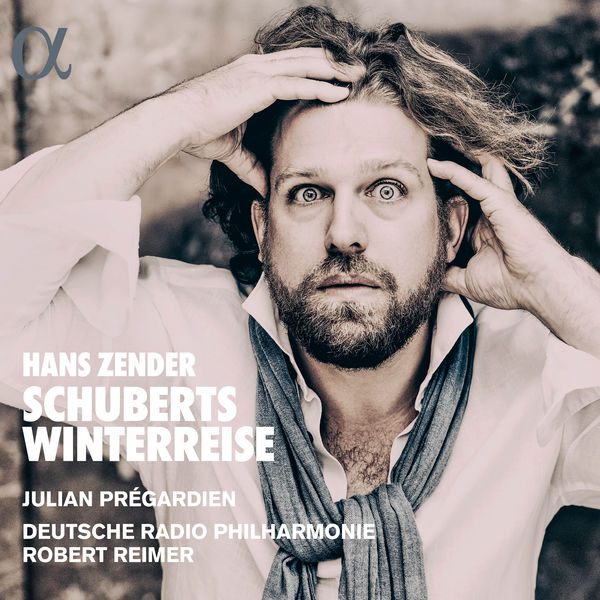 Julian Prégardien – Zender: Schuberts Winterreis (2018) [Official Digital Download 24bit/44,1kHz]