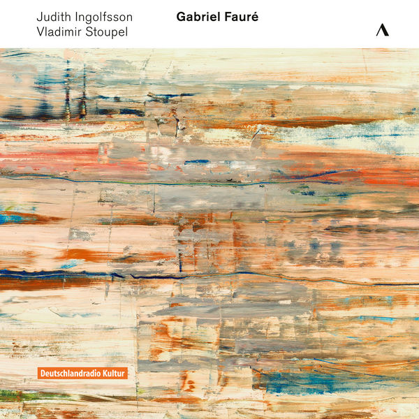 Judith Ingolfsson, Vladimir Stoupel – Fauré: Concert-Centenaire, Vol. 3 (2016) [Official Digital Download 24bit/48kHz]