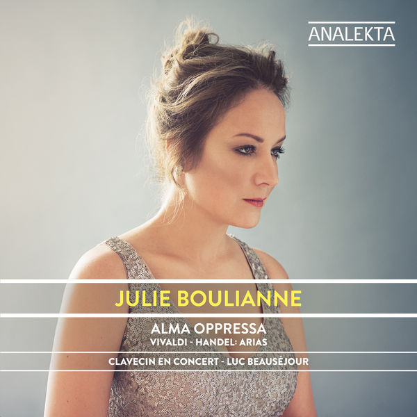 Julie Boulianne – Alma Oppressa – Vivaldi & Handel: Arias (2017) [Official Digital Download 24bit/192kHz]