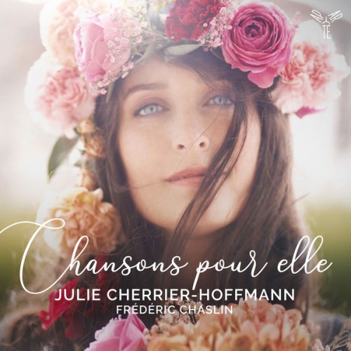 Julie Cherrier-Hoffmann, Frédéric Chaslin – Chansons pour elle (2021) [FLAC 24 bit, 96 kHz]