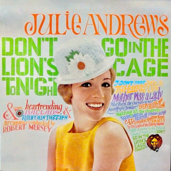 Julie Andrews – Don’t Go In The Lion’s Cage Tonight! (Remastered) (1962/2019) [Official Digital Download 24bit/44,1kHz]