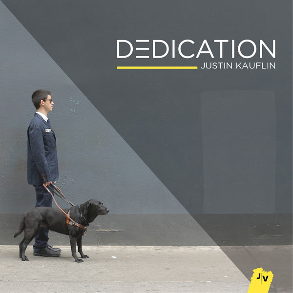 Justin Kauflin – Dedication (2015) [Official Digital Download 24bit/96kHz]