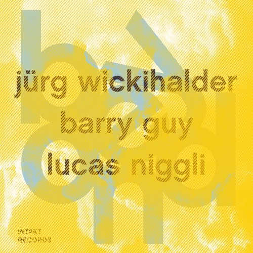 Jürg Wickihalder, Barry Guy, Lucas Niggli – Beyond (2017) [FLAC 24 bit, 44,1 kHz]