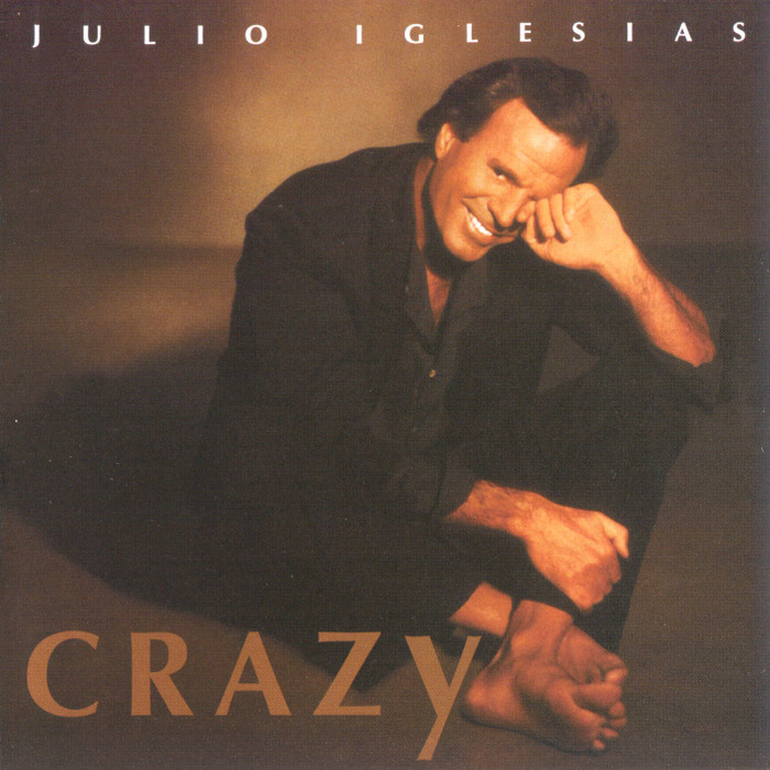 Julio Iglesias – Crazy (1994) [Reissue 2015] SACD ISO + Hi-Res FLAC