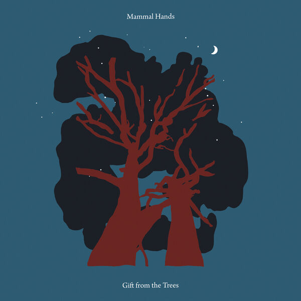 Mammal Hands - Gift from the Trees (2023) [FLAC 24bit/48kHz]