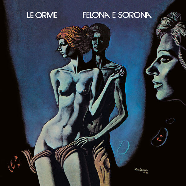 Le Orme – Felona E Sorona (50th Anniversary / Remastered) (1973/2023) [FLAC 24bit/96kHz]
