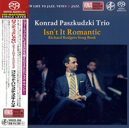 Konrad Paszkudzki Trio – Isn’t It Romantic (2017) [Japan 2018] SACD ISO + Hi-Res FLAC