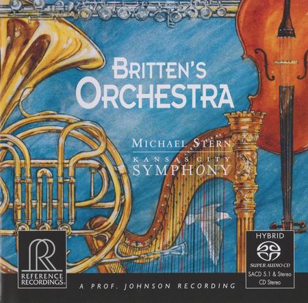Kansas City Symphony Orchestra, Michael Stern – Britten’s Orchestra (2010) MCH SACD ISO + Hi-Res FLAC