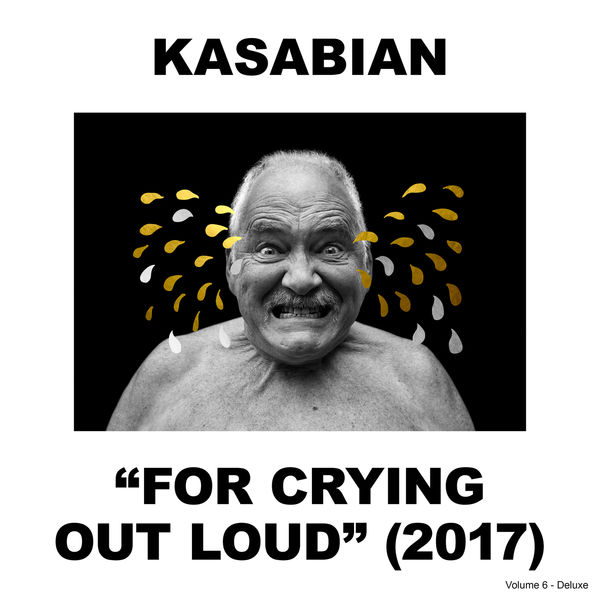 Kasabian – For Crying Out Loud (Deluxe Edition) (2017) [Official Digital Download 24bit/44,1kHz]