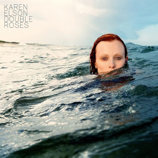 Karen Elson – Double Roses (2017) [Official Digital Download 24bit/44,1kHz]
