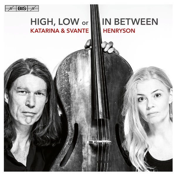 Katarina Henryson, Svante Henryson – High, Low or In Between (2015) [Official Digital Download 24bit/96kHz]