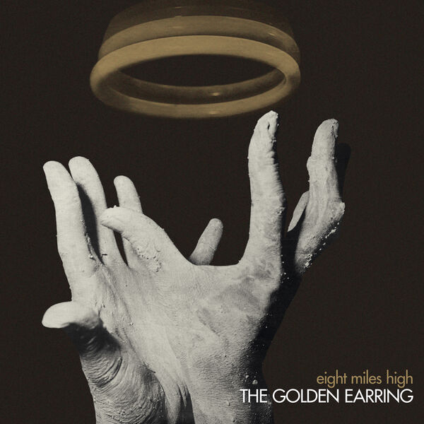 The Golden Earring - Eight Miles High (Remastered & Expanded) (1970/2023) [FLAC 24bit/192kHz] Download