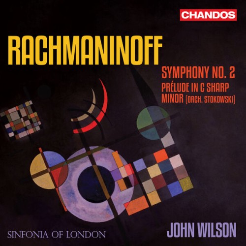 Sinfonia of London, John Wilson – Rachmaninoff: Symphony No. 2, Prelude in C# Minor (2023) [FLAC 24 bit, 96 kHz]