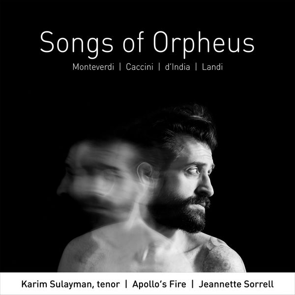 Karim Sulayman, Apollo’s Fire, Jeannette Sorrell – Songs of Orpheus (2018) [Official Digital Download 24bit/96kHz]