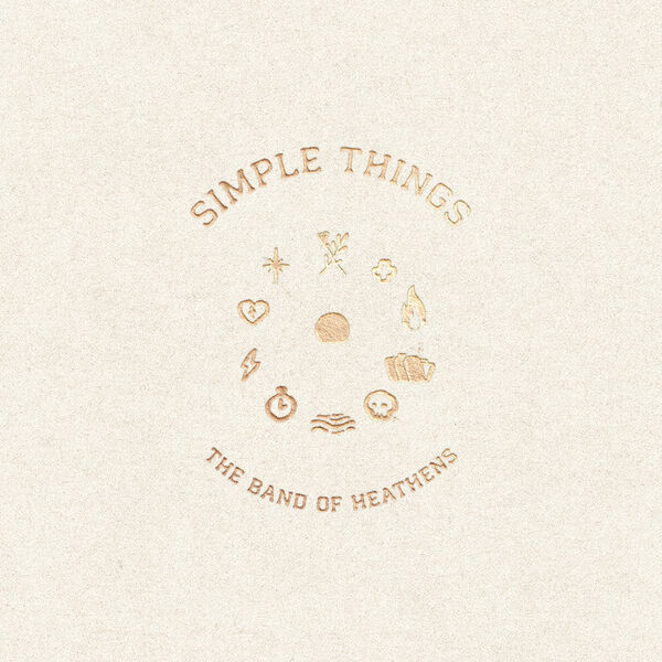 The Band Of Heathens - Simple Things (2023) [FLAC 24bit/96kHz] Download
