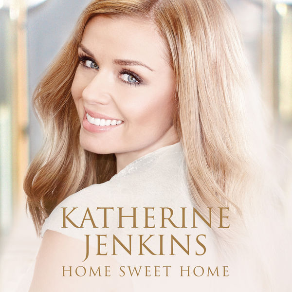 Katherine Jenkins – Home Sweet Home (2014) [Official Digital Download 24bit/44,1kHz]