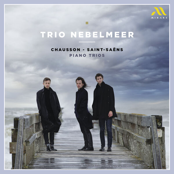 Trio Nebelmeer – Chausson – Saint-Saëns: Piano Trios (2023) [FLAC 24bit/96kHz]