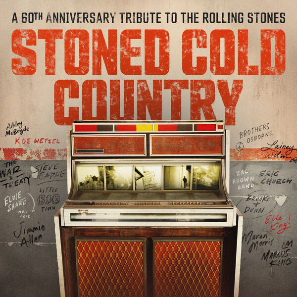 Various Artists - Stoned Cold Country (A 60th Anniversary Tribute to The Rolling Stones) (2023) [FLAC 24bit/48kHz]