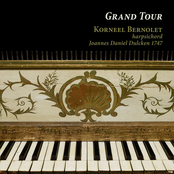 Korneel Bernolet – Grand Tour (2021) [Official Digital Download 24bit/96kHz]