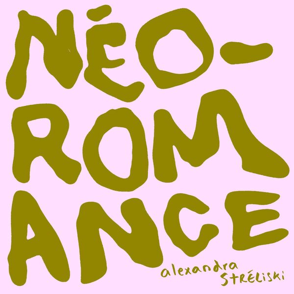 Alexandra Stréliski - Néo-Romance (2023) [FLAC 24bit/96kHz] Download