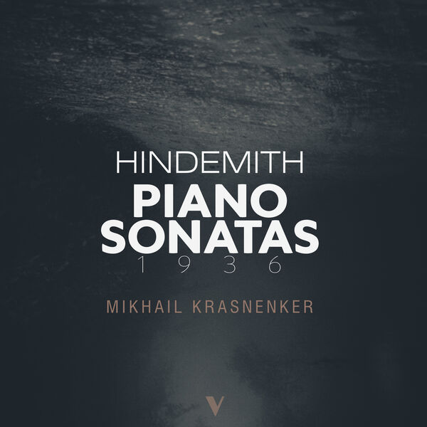 Mikhail Krasnenker - Hindemith: Piano Sonatas, 1936 (2023) [FLAC 24bit/88,2kHz] Download