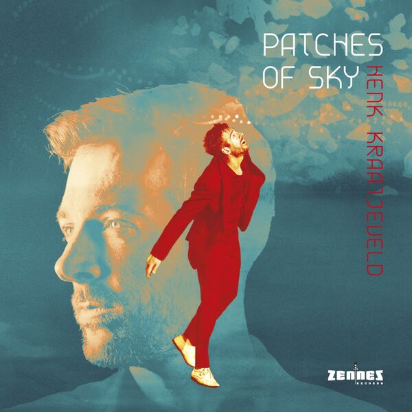 Henk Kraaijeveld – Patches of Sky (2023) [FLAC 24bit/96kHz]
