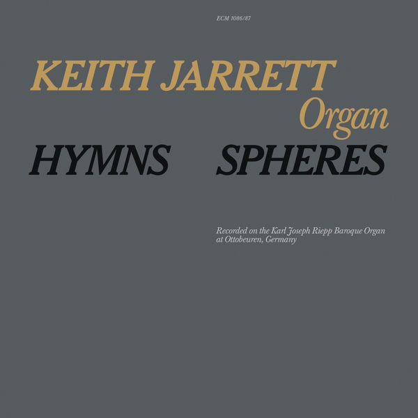 Keith Jarrett – Hymns / Spheres (1976/2017) [Official Digital Download 24bit/96kHz]