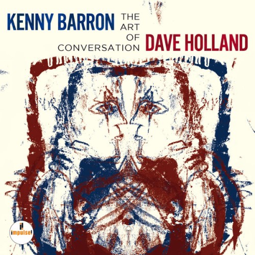 Kenny Barron, Dave Holland – The Art Of Conversation (2014) [FLAC 24 bit, 96 kHz]