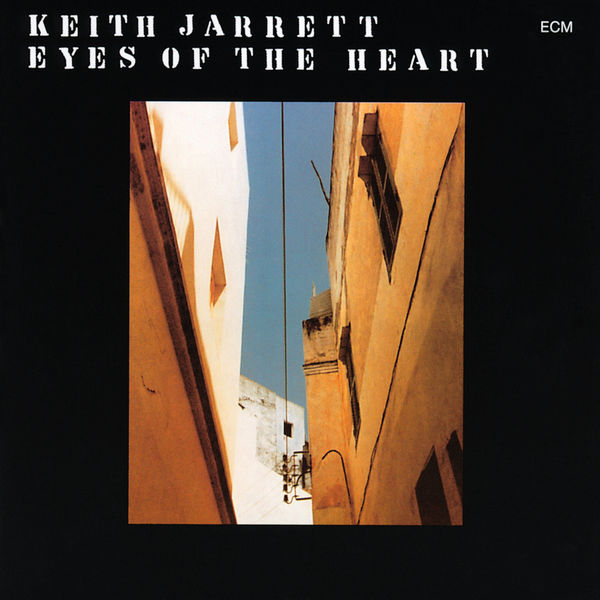 Keith Jarrett – Eyes Of The Heart (1979/2015) [Official Digital Download 24bit/192kHz]