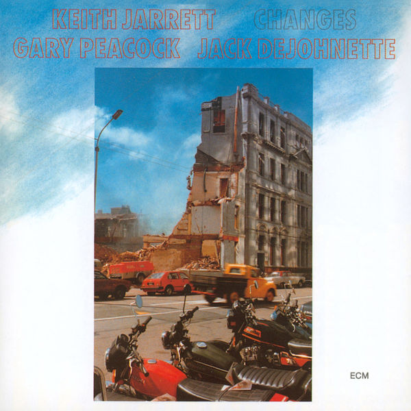 Keith Jarrett, Gary Peacock, Jack DeJohnette – Changes (1984/2015) [Official Digital Download 24bit/192kHz]