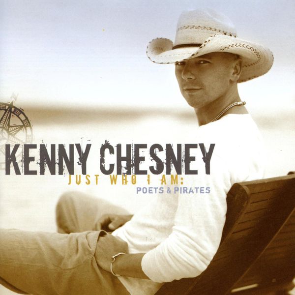 Kenny Chesney – Just Who I Am: Poets & Pirates (2007) [Official Digital Download 24bit/44,1kHz]