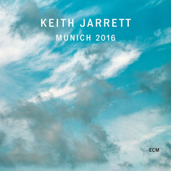 Keith Jarrett – Munich 2016 (Live) (2019) [Official Digital Download 24bit/96kHz]