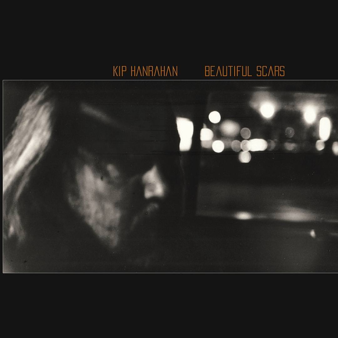 Kip Hanrahan – Beautiful Scars (2007) [Japan] SACD ISO + Hi-Res FLAC
