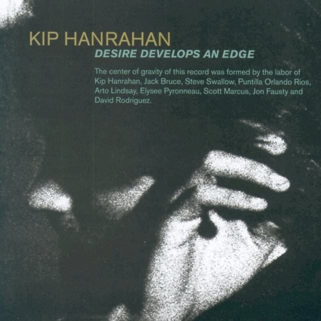 Kip Hanrahan – Desire Develops An Edge (1983) [Japan 2007] SACD ISO + Hi-Res FLAC