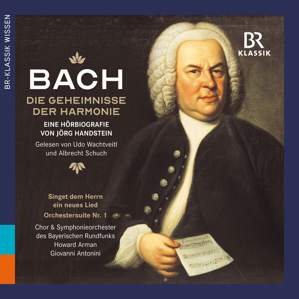 Udo Wachtveitl - Johann Sebastian Bach: Die Geheimnisse der Harmonie - eine Hörbiografie (2023) [FLAC 24bit/48kHz] Download