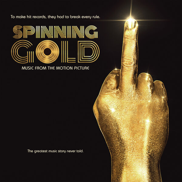 Various Artists - Spinning Gold (Music From the Motion Picture) (2023) [FLAC 24bit/48kHz] Download
