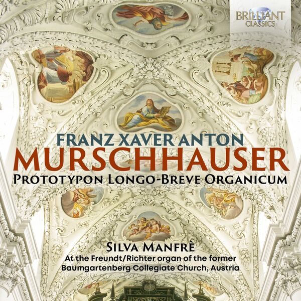 Silva Manfrè - Murschhauser: Prototypon Longo-Breve Organicum (2023) [FLAC 24bit/96kHz] Download